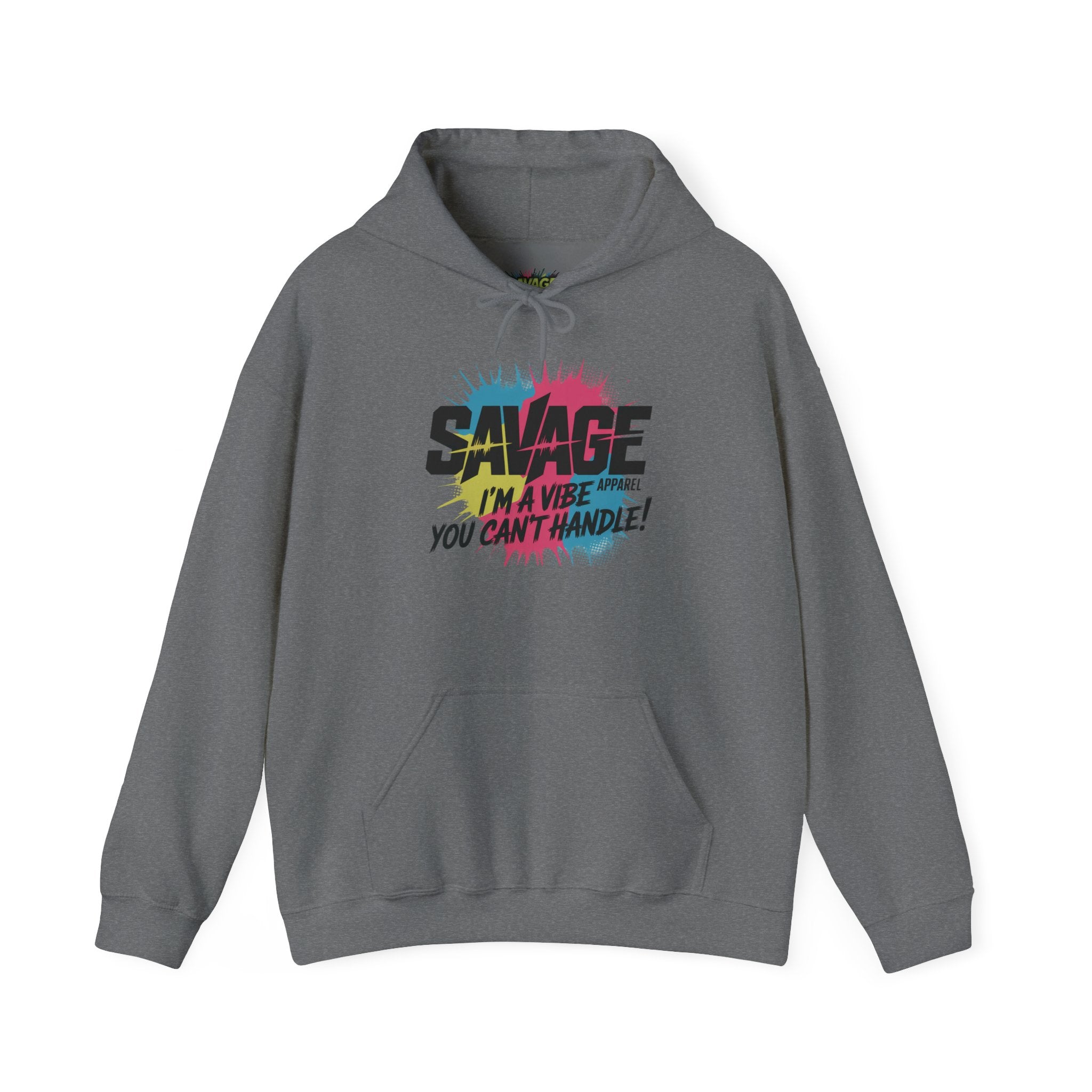 Savage Im The Vibe Hoodie