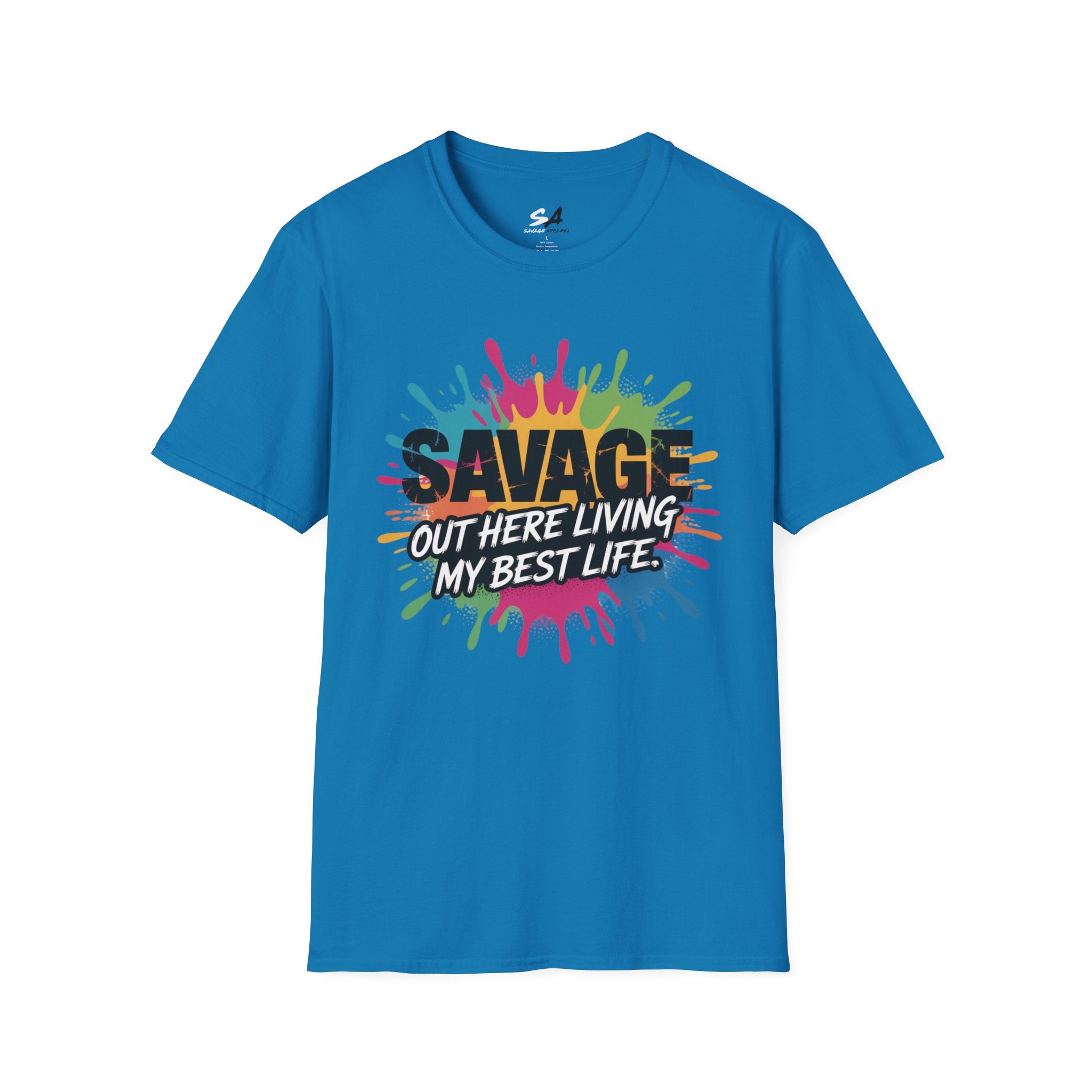 Savage Living My Best Life Tee