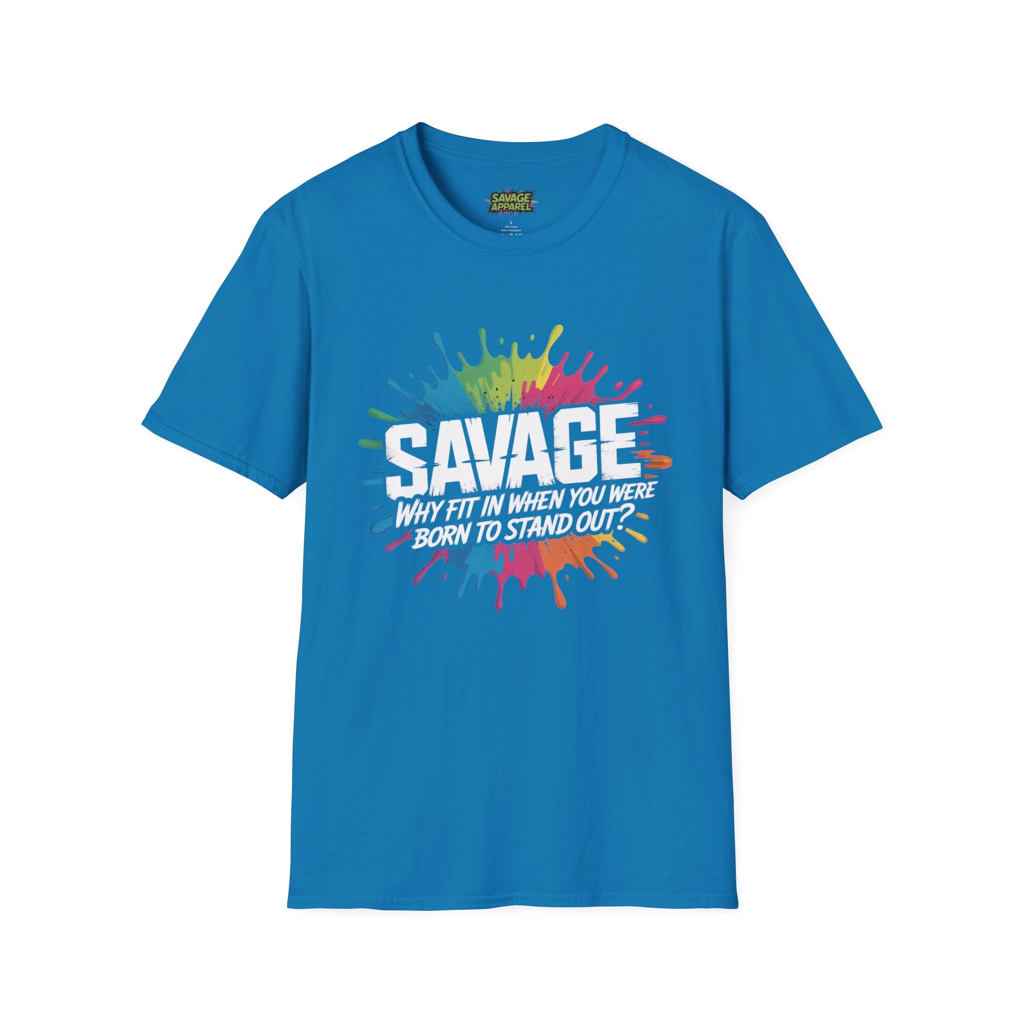 Savage Born To Stand Out Tee