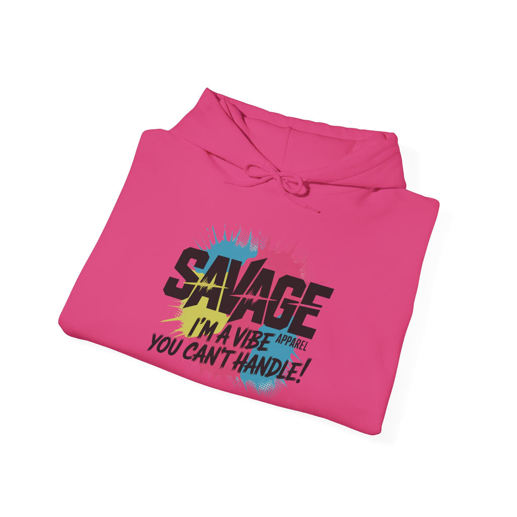 Savage Im The Vibe Hoodie