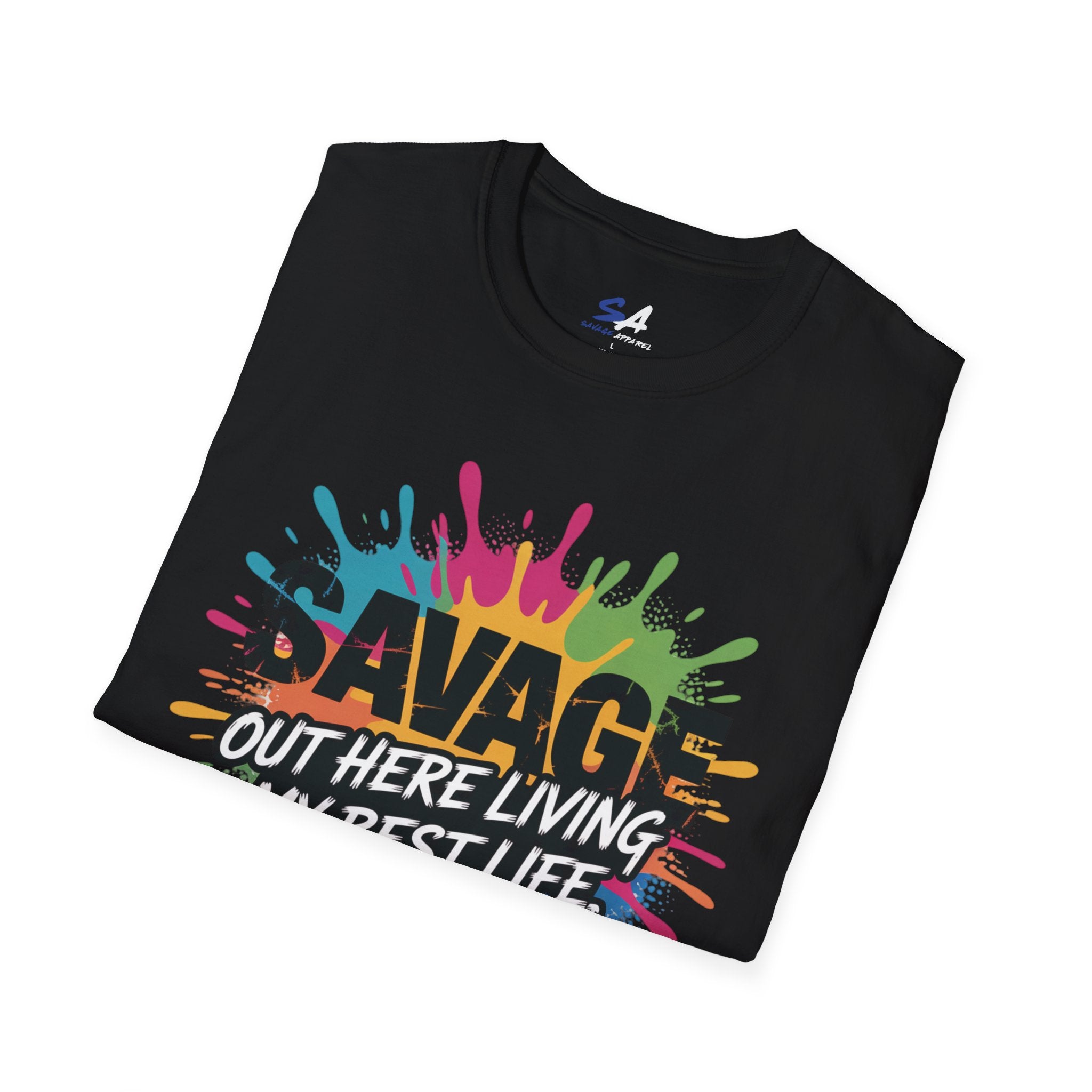 Savage Living My Best Life Tee