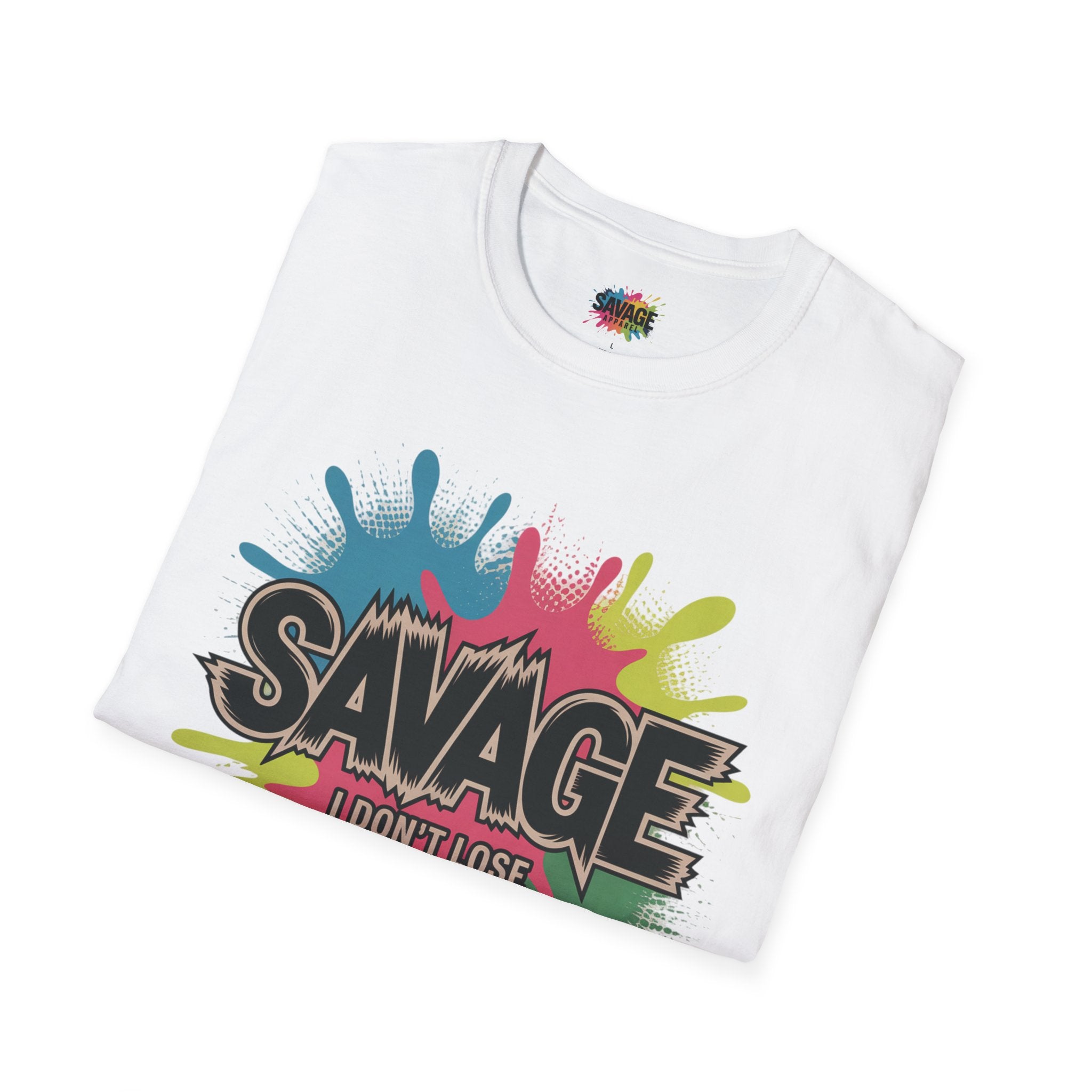 Savage I Don't Lose Tee