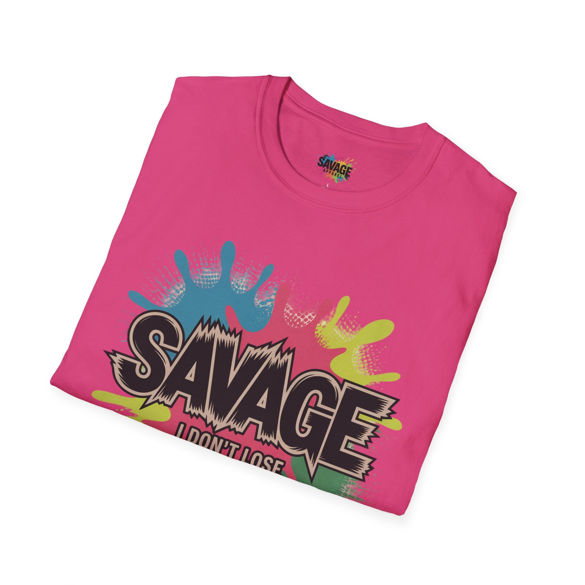 Savage I Don't Lose Tee