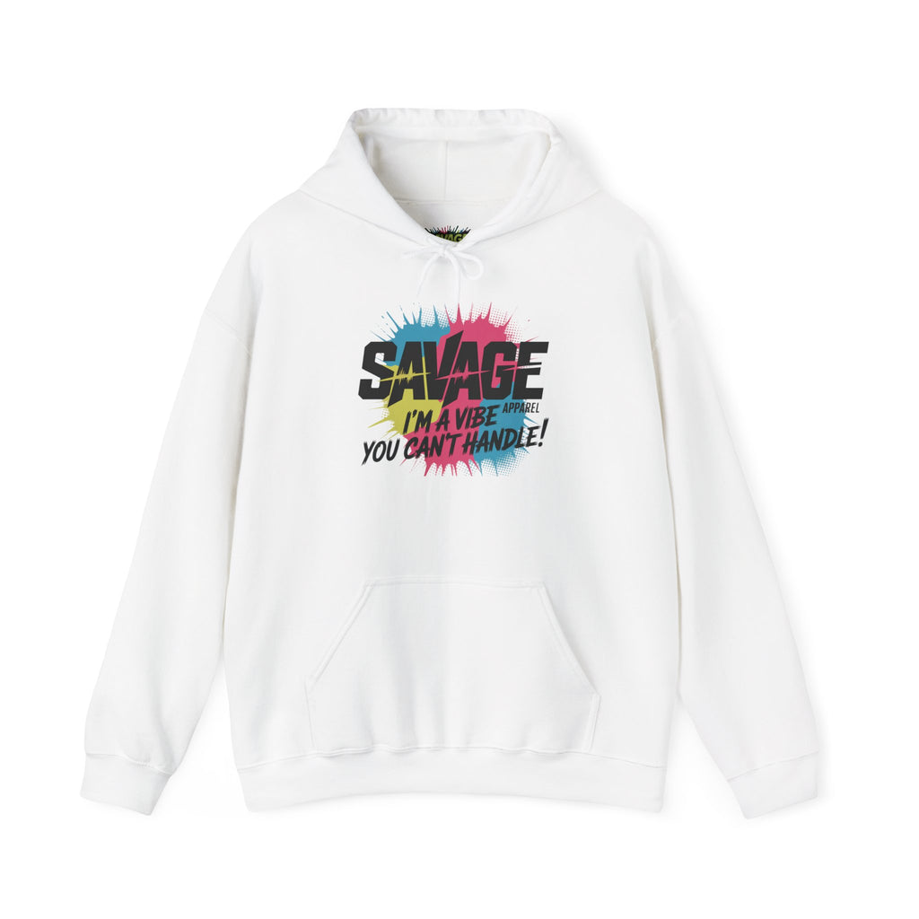 Savage Im The Vibe Hoodie