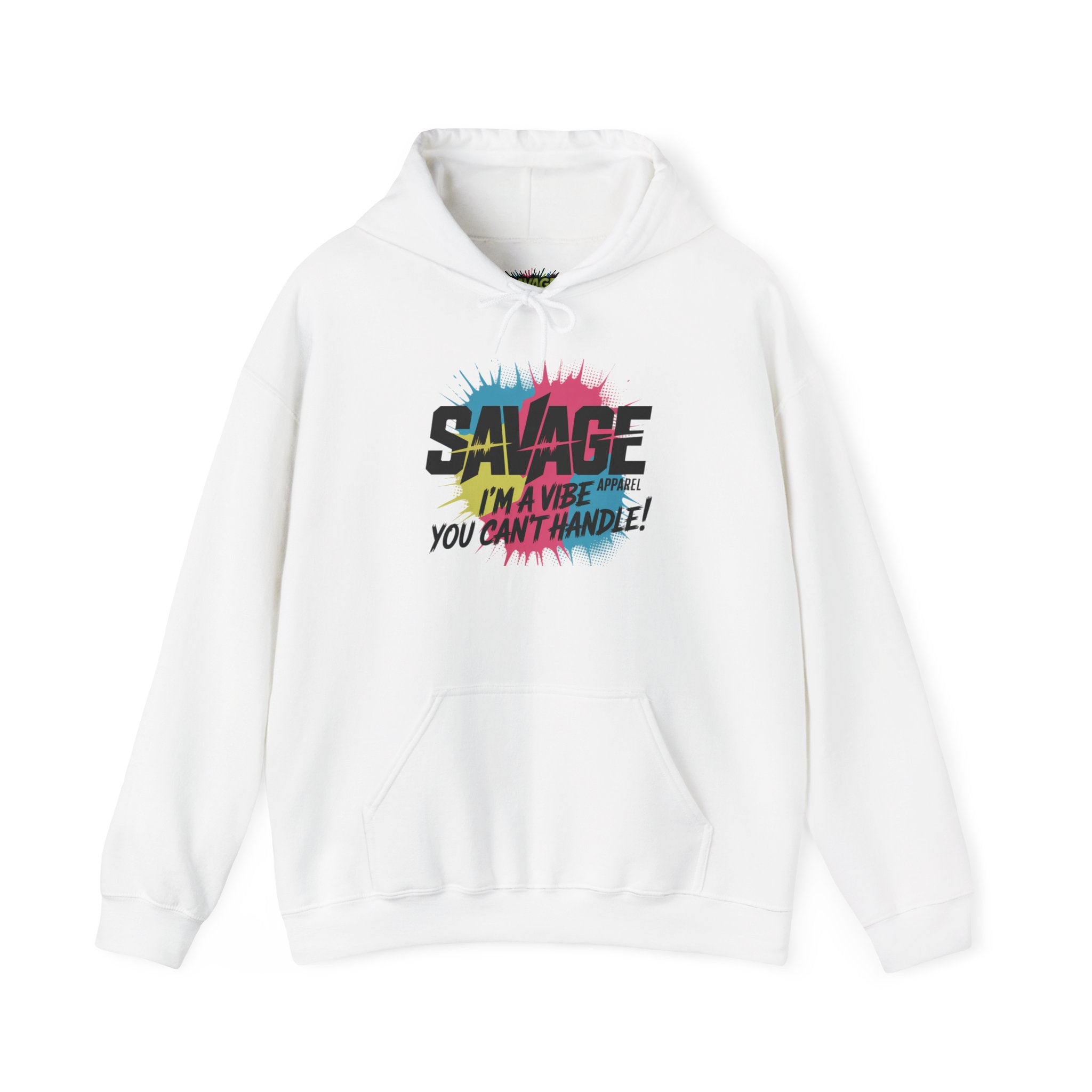 Savage Im The Vibe Hoodie