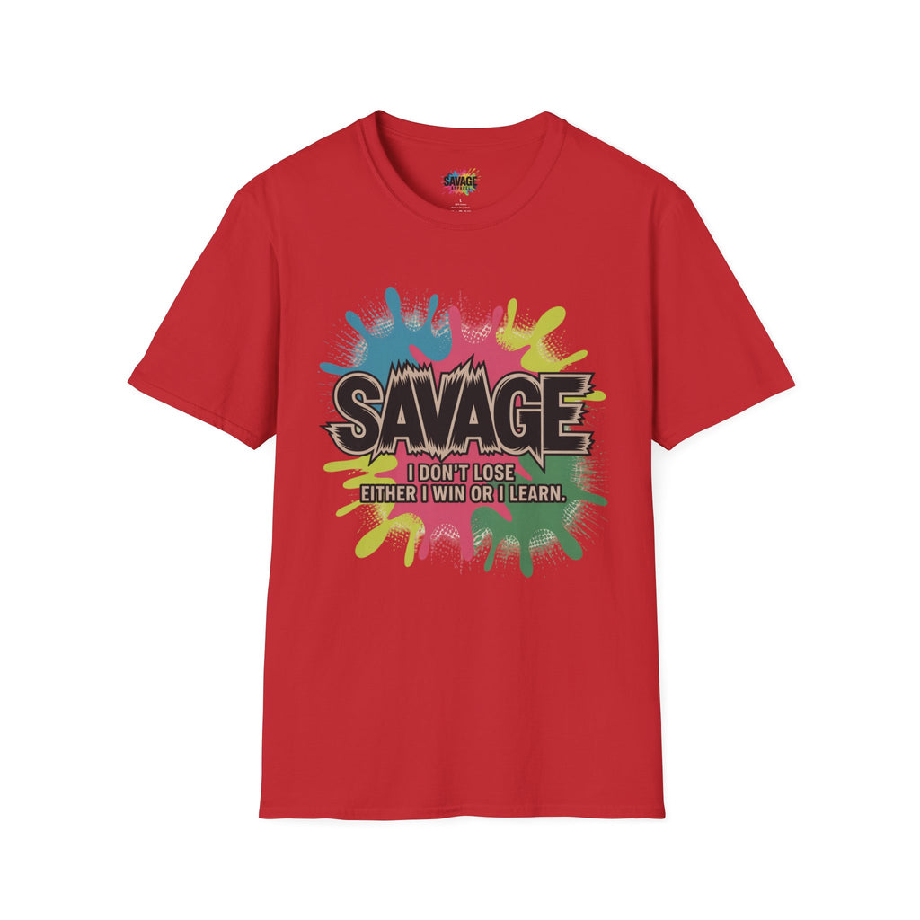 Savage I Don't Lose Tee