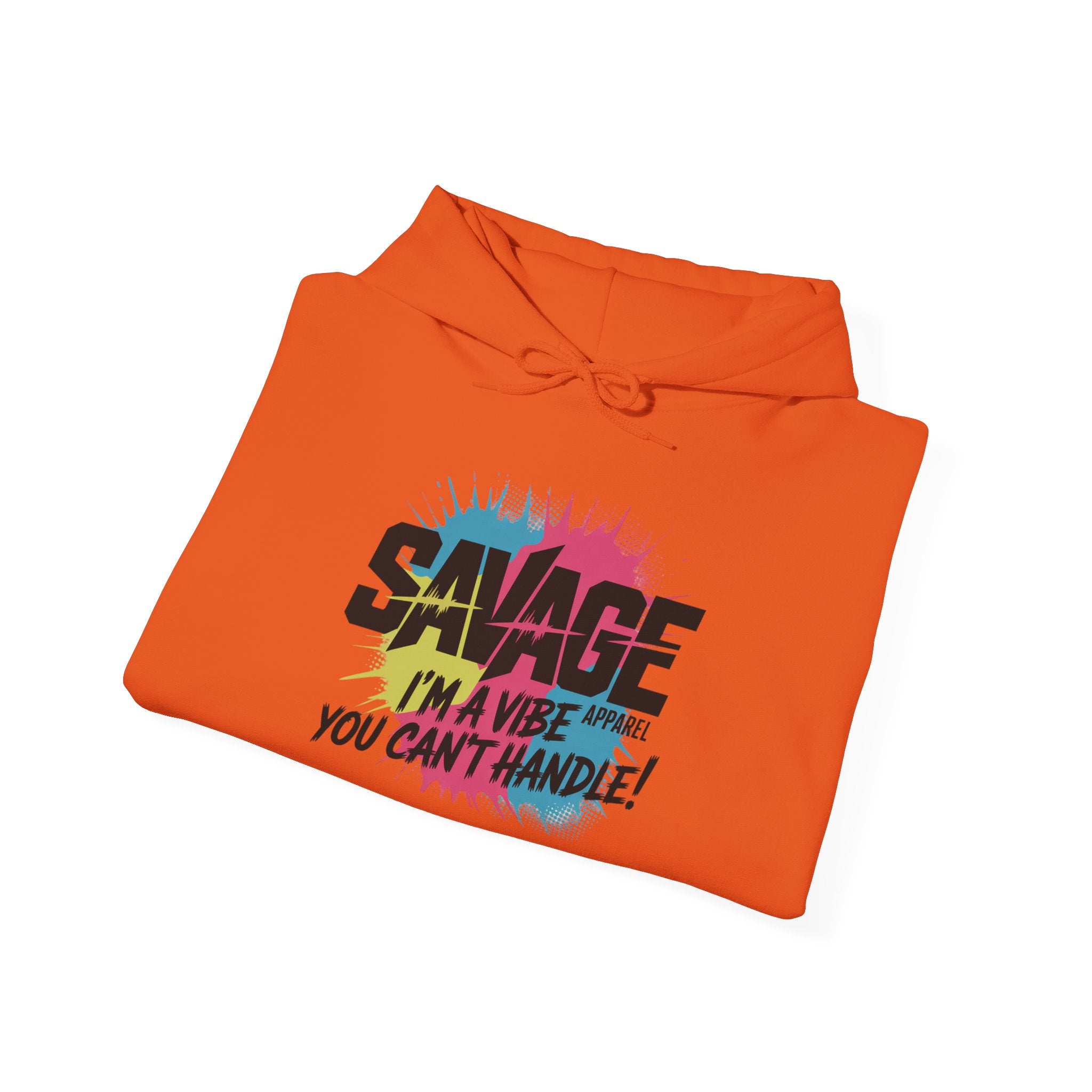 Savage Im The Vibe Hoodie