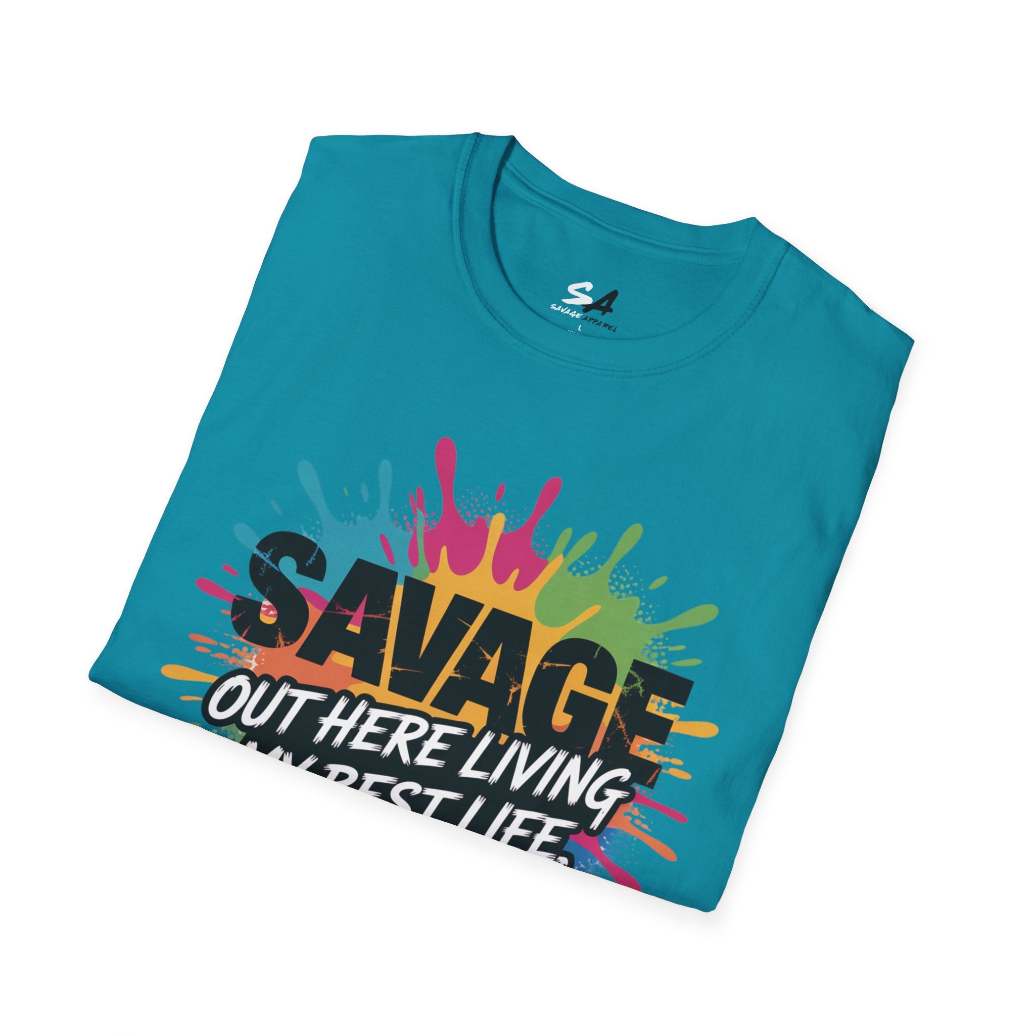 Savage Living My Best Life Tee