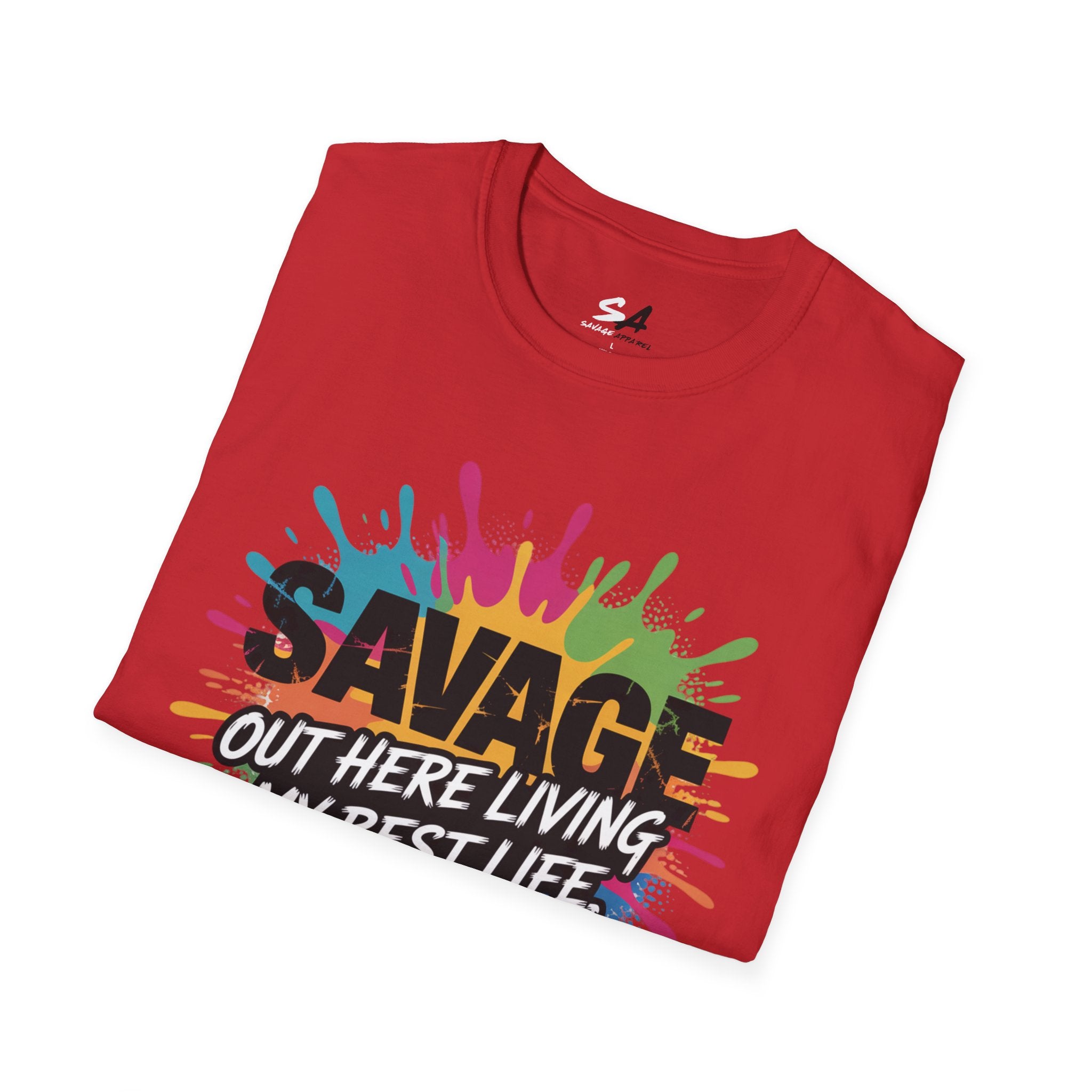 Savage Living My Best Life Tee